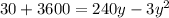 30+3600=240y-3y^{2}