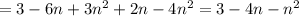 =3-6n+3n^{2}+2n-4n^{2}=3-4n-n^{2}