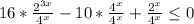 16*\frac{2^{3x}}{4^x}-10*\frac{4^x}{4^x}+\frac{2^x}{4^x}\leq0