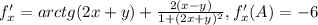 f'_x=arctg(2x+y)+\frac{2(x-y)}{1+(2x+y)^2}, f'_x(A)=-6