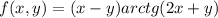 f(x, y) = (x-y)arctg(2x+y)