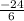 \frac{-24}{6}