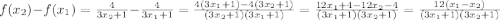 f(x_2)-f(x_1)=\frac{4}{3x_2+1}-\frac{4}{3x_1+1}=\frac{4(3x_1+1)-4(3x_2+1)}{(3x_2+1)(3x_1+1)}=\frac{12x_1+4-12x_2-4}{(3x_1+1)(3x_2+1)}=\frac{12(x_1-x_2)}{(3x_1+1)(3x_2+1)}