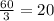 \frac{60}{3}=20