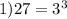 1)27=3^{3}