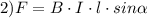 2)F=B\cdot I\cdot l\cdot sin\alpha