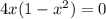 4x(1-x^2)=0