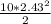 \frac{10*2.43^{2}}{2}