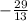 -\frac{29}{13}