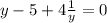 y - 5 + 4\frac{1}{y} = 0