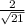 \frac{2}{\sqrt{21}}