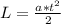 L = \frac{a*t^{2} }{2} 