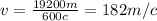 v=\frac{19200m}{600c}=182m/c