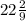 22\frac{2}{9}