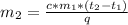 m_{2}=\frac{c*m_{1}*(t_{2}-t_{1})}{q} 