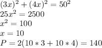 (3x)^2+(4x)^2=50^2\\&#10;25x^2=2500\\&#10;x^2=100\\&#10;x=10\\&#10;P=2(10*3+10*4)=140