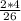 \frac{2*4}{26}