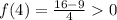 f(4)= \frac{16-9}{4}0