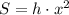 S=h\cdot x^2