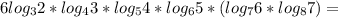 6log_{3}2*log_{4}3*log_{5}4*log_{6}5*(log_{7}6*log_{8}7)=