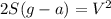 2S(g-a)=V^2