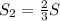 S_{2} = \frac{2}{3} S