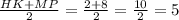 \frac{HK+MP}{2}=\frac{2+8}{2}=\frac{10}{2}=5