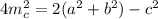 4m^2_c=2(a^2+b^2)-c^2