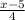 \frac{x-5}{4}