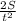 \frac{2S}{t^{2}}