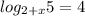  log_{2+x} 5=4