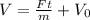 V=\frac{Ft}{m}+V_{0}