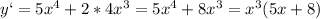 y`=5x^{4}+2*4x^{3}=5x^{4}+8x^{3}=x^{3}(5x+8)