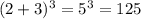 (2+3)^3=5^3=125