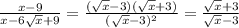 \frac{x-9}{x-6 \sqrt x+9}=\frac{(\sqrt x-3)(\sqrt x+3)}{(\sqrt x-3)^2}=\frac{\sqrt x+3}{\sqrt x-3}