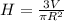 H=\frac{3V}{\pi R^2}