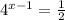 4^{x-1}= \frac{1}{2}