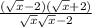 \frac{(\sqrt{x}-2)(\sqrt{x}+2)}{\sqrt{x}\sqrt{x}-2}