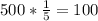 500*\frac{1}{5}=100