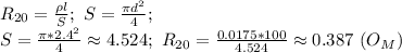 R_{20}=\frac{\rho l}{S}; \ S= \frac{ \pi d^2}{4}; \\ S= \frac{ \pi *2.4^2}{4}\approx 4.524; \ R_{20}= \frac{0.0175*100}{4.524}\approx 0.387 \ (O_M)