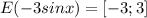 E(-3sinx)=[-3;3]