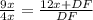 \frac{9x}{4x} = \frac{12x+DF}{DF}