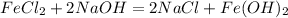 FeCl_2+2NaOH=2NaCl+Fe(OH)_2