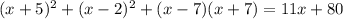 (x+5)^{2}+(x-2)^{2}+(x-7)(x+7)=11x+80 