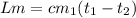 Lm=cm_1(t_1-t_2)