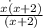 \frac{x\dot(x+2)}{(x+2)}