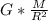 G*\frac{M}{R^2}