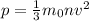 p=\frac{1}{3}m_0nv^{2}