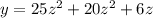 y=25z^2+20z^2+6z