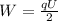 W= \frac{qU}{2} 